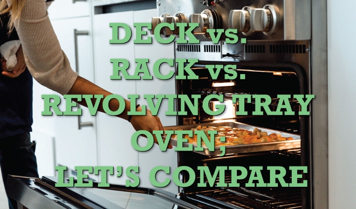 Finding the right deck oven for your artisan bakery