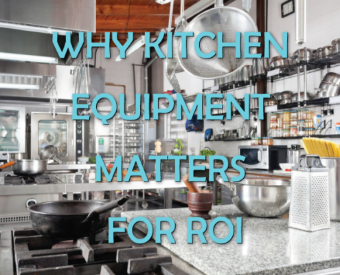 Why Kitchen Equipment Matter Blog Post